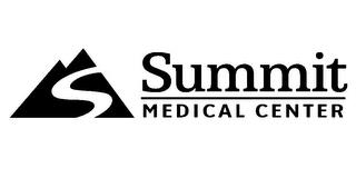 S SUMMIT MEDICAL CENTER trademark