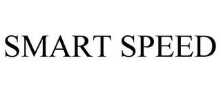 SMART SPEED trademark