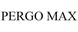 PERGO MAX trademark