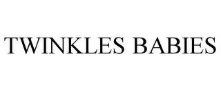 TWINKLES BABIES trademark