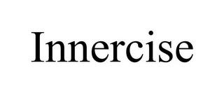 INNERCISE trademark