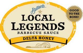 BILLARD'S LOCAL LEGENDS BARBECUE SAUCE DELTA HONEY trademark