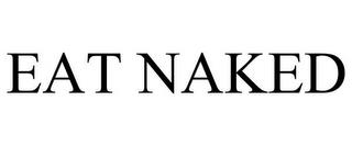 EAT NAKED trademark