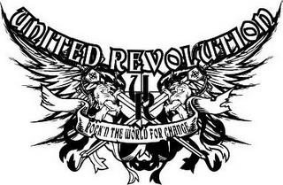 UNITED REVOLUTION U R ROCK'N THE WORLD FOR CHANGE trademark