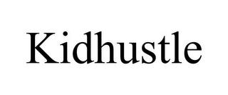 KIDHUSTLE trademark