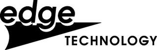 EDGE TECHNOLOGY trademark