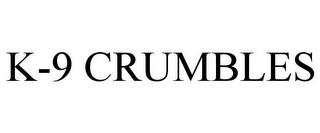 K-9 CRUMBLES trademark