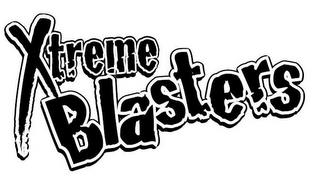 XTREME BLASTERS trademark