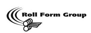 ROLL FORM GROUP trademark