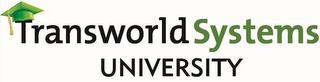 TRANSWORLD SYSTEMS UNIVERSITY trademark