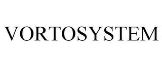 VORTOSYSTEM trademark