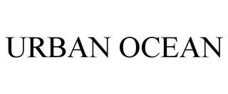 URBAN OCEAN trademark