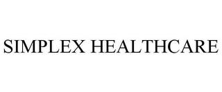 SIMPLEX HEALTHCARE trademark