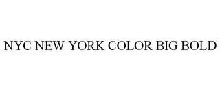 NYC NEW YORK COLOR BIG BOLD trademark