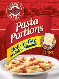 AMERICAN BEAUTY PASTA PORTIONS BOIL-IN-BAG IN ONLY 3 MINUTES! CONTAINS 3 BAGS PENNE trademark