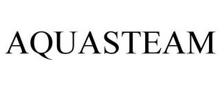 AQUASTEAM trademark