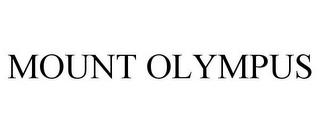 MOUNT OLYMPUS trademark