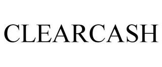 CLEARCASH trademark