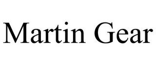 MARTIN GEAR trademark