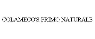 COLAMECO'S PRIMO NATURALE trademark