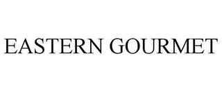 EASTERN GOURMET trademark