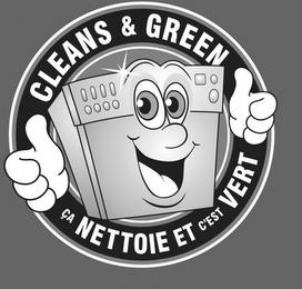 CLEANS & GREEN ÇA NETTOIE ET C'EST VERT trademark