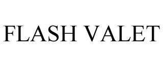 FLASH VALET trademark