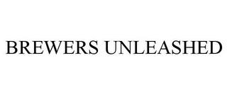 BREWERS UNLEASHED trademark