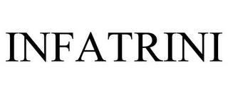 INFATRINI trademark