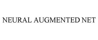 NEURAL AUGMENTED NET trademark