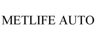 METLIFE AUTO trademark