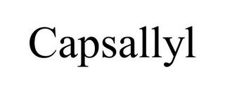 CAPSALLYL trademark