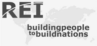 REI BUILDINGPEOPLE TO BUILDNATIONS trademark