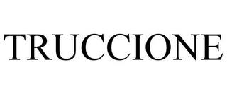 TRUCCIONE trademark