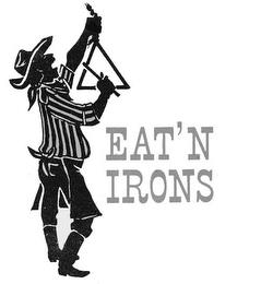 EAT'N IRONS trademark