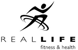 R E A L L I F E FITNESS & HEALTH trademark