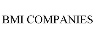 BMI COMPANIES trademark