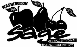 WASHINGTON SAGE AN EXCEPTIONAL EATING EXPERIENCE trademark