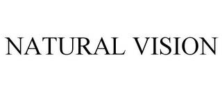 NATURAL VISION trademark