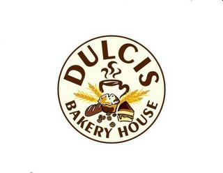 DULCIS BAKERY HOUSE trademark