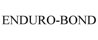 ENDURO-BOND trademark