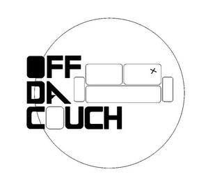 OFF DA COUCH trademark