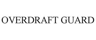 OVERDRAFT GUARD trademark