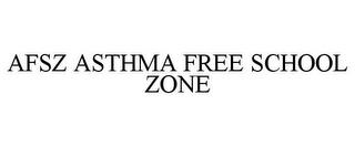 AFSZ ASTHMA FREE SCHOOL ZONE trademark