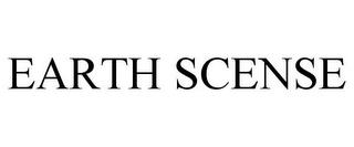 EARTH SCENSE trademark