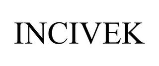 INCIVEK trademark