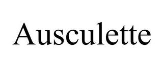 AUSCULETTE trademark