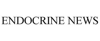 ENDOCRINE NEWS trademark