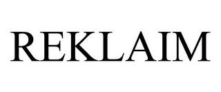 REKLAIM trademark