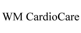 WM CARDIOCARE trademark